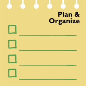 Plan & Organize